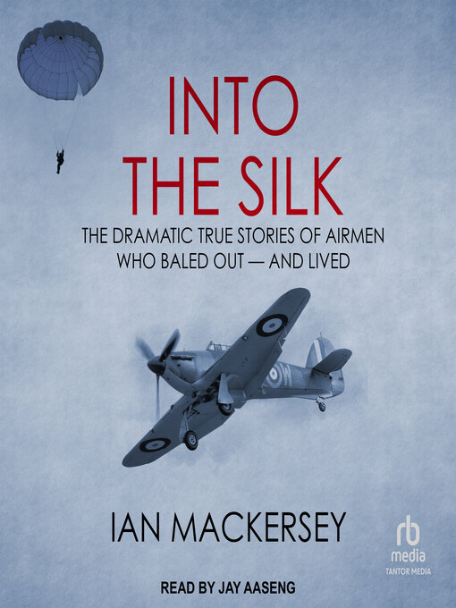 Title details for Into the Silk by Ian Mackersey - Available